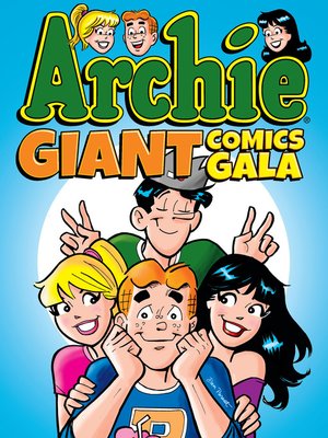 cover image of Archie Giant Comics Gala